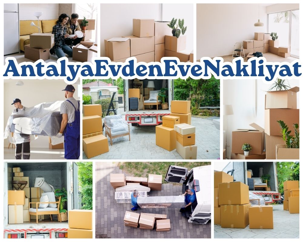 Antalya Çanakçı Evden Eve Asansörlü Taşımacılık